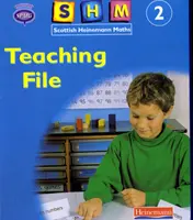 Scottish Heinemann Maths 2 : Fichier d'enseignement - Scottish Heinemann Maths 2: Teaching File