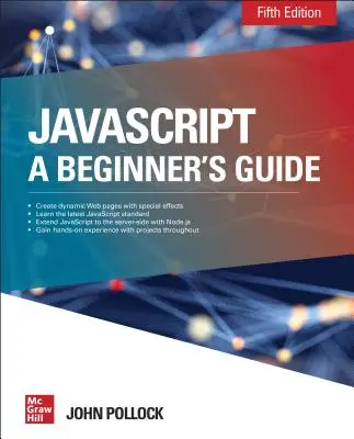 Javascript : Guide du débutant - Javascript: A Beginner's Guide