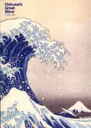 La grande vague d'Hokusai - Hokusai's Great Wave