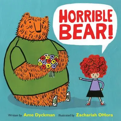 Horrible ours ! - Horrible Bear!