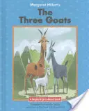 Les trois boucs de Margaret Hillert - Margaret Hillert's the Three Goats