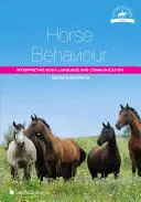 Comportement du cheval : Interpréter le langage corporel et la communication - Horse Behaviour: Interpreting Body Language and Communication