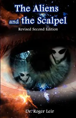 Les extraterrestres et le scalpel - The Aliens and the Scalpel