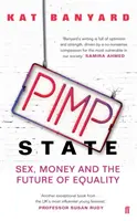 L'État proxénète - Le sexe, l'argent et l'avenir de l'égalité - Pimp State - Sex, Money and the Future of Equality