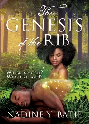 La genèse de la côte : Où est ma côte ? À qui appartient cette côte ? - The Genesis of the Rib: Where is my rib? Whose rib am I?
