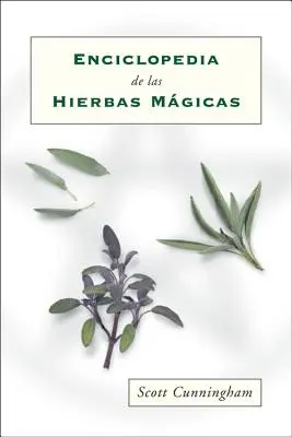 Enciclopedia de Las Hierbas Mgicas (Encyclopédie des pierres précieuses) - Enciclopedia de Las Hierbas Mgicas