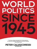 Politique mondiale depuis 1945 - World Politics since 1945