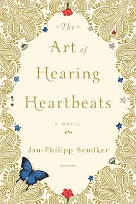 L'art d'entendre les battements de cœur - The Art of Hearing Heartbeats