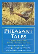 Histoires de faisans - Pheasant Tales