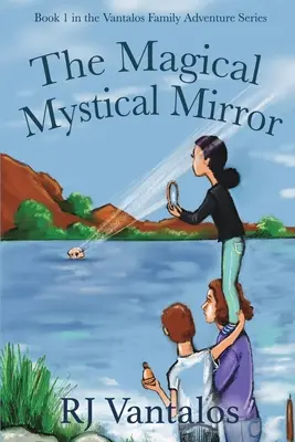 Le miroir magique et mystique - The Magical Mystical Mirror