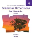 Grammar Dimensions, Book 4 : Form, Meaning, and Use [With Access Code] (en anglais) - Grammar Dimensions, Book 4: Form, Meaning, and Use [With Access Code]