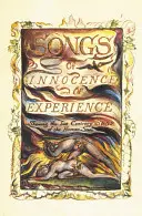 Chants de l'innocence et de l'expérience - Songs of Innocence and of Experience