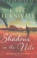 Ombres sur le Nil - « Une fiction historique à couper le souffle », The Times - Shadows on the Nile - 'Breathtaking historical fiction' The Times