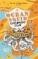 Le club des explorateurs de calamars de l'océan - The Ocean Squid Explorers' Club