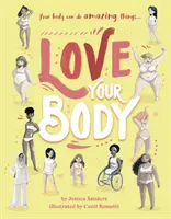 Aimez votre corps - Love Your Body