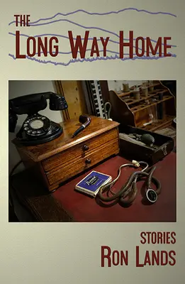 Le long chemin du retour : histoires - The Long Way Home: Stories