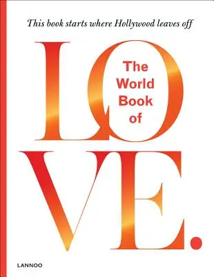 Le livre mondial de l'amour - The World Book of Love