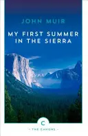 Mon premier été dans la Sierra - My First Summer in the Sierra