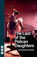 La dernière des filles du Pélican - The Last of the Pelican Daughters