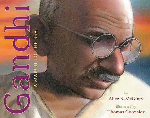 Gandhi : La marche vers la mer - Gandhi: The March to the Sea