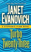 Turbo Twenty-Three : Un roman de Stephanie Plum - Turbo Twenty-Three: A Stephanie Plum Novel