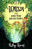 Demelza et les détecteurs de spectres - Demelza and the Spectre Detectors