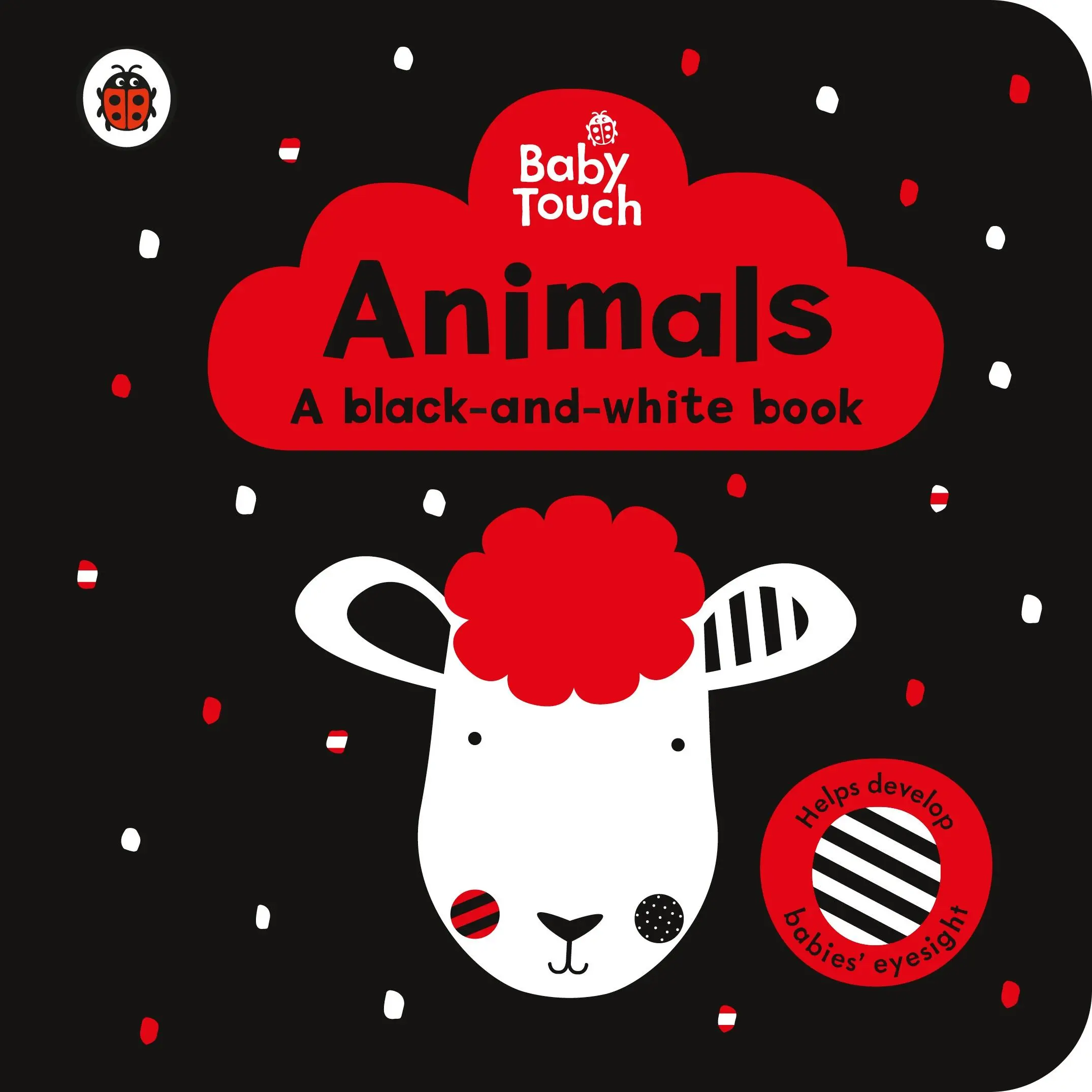 Baby Touch : Animaux : un livre en noir et blanc - Baby Touch: Animals: a black-and-white book