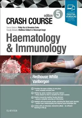 Cours accéléré d'hématologie et d'immunologie - Crash Course Haematology and Immunology