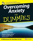 Vaincre l'anxiété pour les nuls, édition britannique - Overcoming Anxiety For Dummies, UK Edition