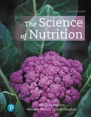 La science de la nutrition - The Science of Nutrition