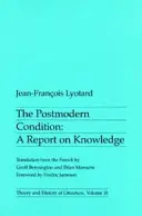 La condition postmoderne - Un rapport sur la connaissance - Postmodern Condition - A Report on Knowledge