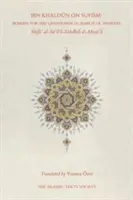 Ibn Khaldoun sur le soufisme : Remède pour le questionneur en quête de réponses - Ibn Khaldun on Sufism: Remedy for the Questioner in Search of Answers