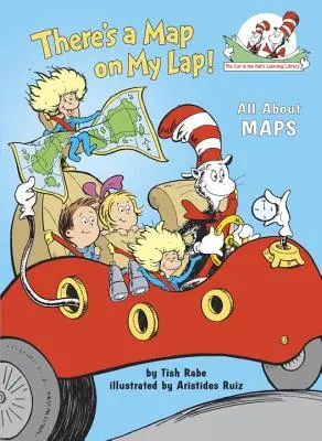 Il y a une carte sur mes genoux ! Tout sur les cartes - There's a Map on My Lap!: All about Maps