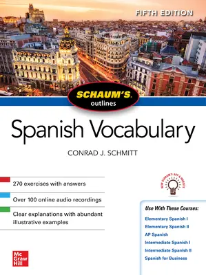 Schaum's Outline of Spanish Vocabulary, 5ème édition - Schaum's Outline of Spanish Vocabulary, Fifth Edition