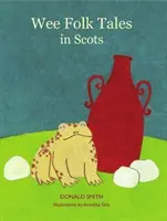 Wee Folk Tales - en écossais - Wee Folk Tales - in Scots