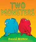 Deux monstres - Édition du 35e anniversaire - Two Monsters - 35th Anniversary Edition