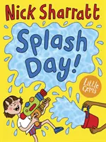 Le jour de l'éclaboussure ! - Splash Day!