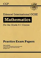 Nouveaux exercices de mathématiques pour le GCSE international d'Edexcel : Higher - pour le cours Grade 9-1 - New Edexcel International GCSE Maths Practice Papers: Higher - for the Grade 9-1 Course