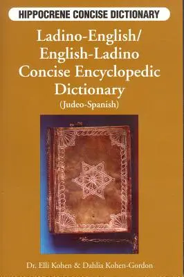 Dictionnaire concis ladino-anglais/anglais-ladino - Ladino-English/English-Ladino Concise Dictionary