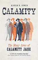 Calamity : Les nombreuses vies de Calamity Jane - Calamity: The Many Lives of Calamity Jane