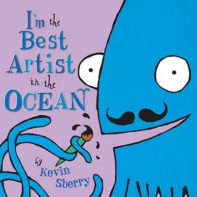 Je suis le meilleur artiste de l'océan ! - I'm the Best Artist in the Ocean!