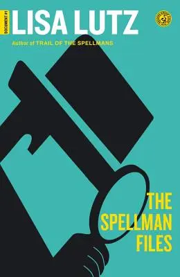 Les dossiers Spellman : Document #1 - The Spellman Files: Document #1