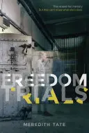 Les procès de la liberté - Freedom Trials