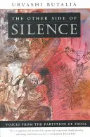 L'autre côté du silence : Les voix de la partition de l'Inde - The Other Side of Silence: Voices from the Partition of India