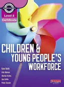 Manuel du candidat pour le certificat de niveau 2 en travail avec les enfants et les jeunes - Level 2 Certificate Children and Young People's Workforce Candidate Handbook