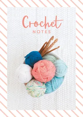 Notes sur le crochet - Crochet Notes