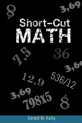 Les maths en raccourci - Short-Cut Math