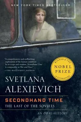 Secondhand Time : The Last of the Soviets (Le dernier des Soviets) - Secondhand Time: The Last of the Soviets