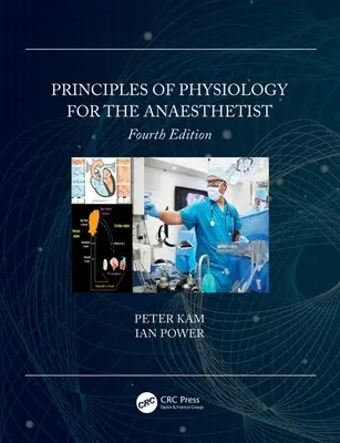 Principes de physiologie pour l'anesthésiste - Principles of Physiology for the Anaesthetist