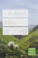 23e Psaume (Guides d'étude Lifebuilder) - Le Seigneur, notre berger (Ryan Juanita (Auteur)) - 23rd Psalm (Lifebuilder Study Guides) - The Lord, Our Shepherd (Ryan Juanita (Author))